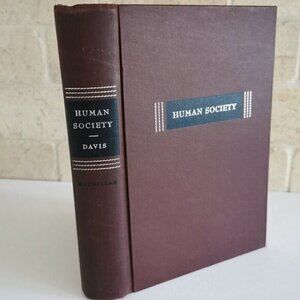 1959 Human Society Textbook by Kingsley Davis HANDWRITING, Anthropology Book Hum